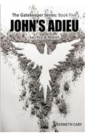 John's Adieu