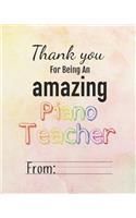 Thank You for Being an Amazing Piano Teacher
