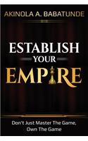 Establish Your Empire