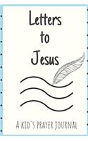 Letters to Jesus