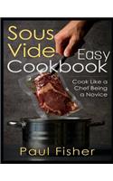 Easy Sous Vide Cookbook