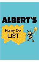 Albert's Honey Do List