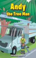 Andy the Tree Man