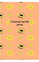 Buzzing I Own This Journal