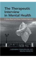 Therapeutic Interview in Mental Health: A Values-Based and Person-Centered Approach