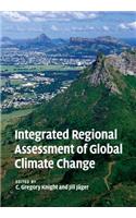 Integrated Regional Assessment of Global Climate Change