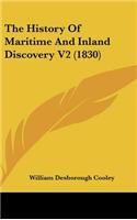 The History Of Maritime And Inland Discovery V2 (1830)