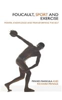 Foucault, Sport and Exercise