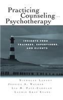 Practicing Counseling and Psychotherapy
