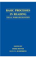Basic Processes in Reading