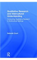 Qualitative Research and Intercultural Understanding