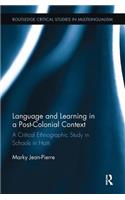 Language and Learning in a Post-Colonial Context