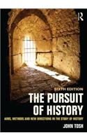 The Pursuit of History