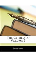 The Cypresses, Volume 2: (English)