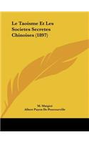 Taoisme Et Les Societes Secretes Chinoises (1897)