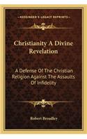 Christianity a Divine Revelation