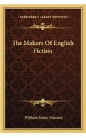 The Makers Of English Fiction: (English)