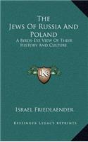 The Jews Of Russia And Poland