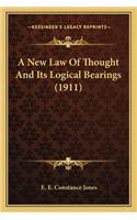 New Law of Thought and Its Logical Bearings (1911)