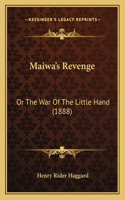 Maiwa's Revenge