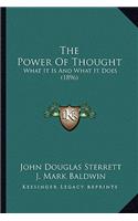The Power Of Thought