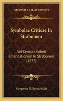 Symbolae Criticae In Strabonem