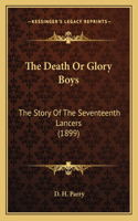 The Death Or Glory Boys