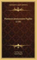 Plantarum Jamaicensium Pugillus (1759)