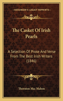 Casket Of Irish Pearls