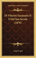 Di Vittorio Emanuele II E Del Suo Secolo (1878)