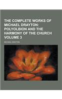 The Complete Works of Michael Drayton Volume 3: (English)