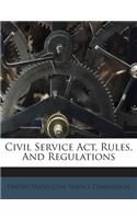 Civil Service ACT, Rules, and Regulations