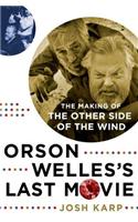 Orson Welles's Last Movie