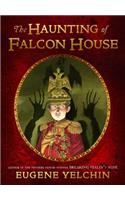 The Haunting of Falcon House