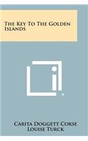 Key to the Golden Islands