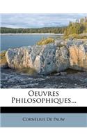 Oeuvres Philosophiques...