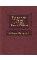 New Art of Flying: (English)