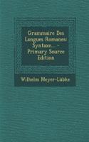 Grammaire Des Langues Romanes
