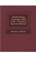 Restoration Comedy 1660 1720