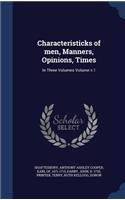 Characteristicks of men, Manners, Opinions, Times