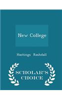 New College - Scholar's Choice Edition