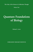 Unity of the Sciences in Unification Thought Volume One