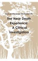 Near Death Experience