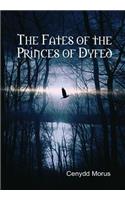 The Fates of the Princes of Dyfed