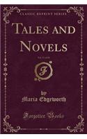 Tales and Novels, Vol. 17 of 18 (Classic Reprint)