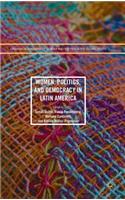 Women, Politics, and Democracy in Latin America