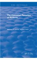 The Coccidian Parasites of Rodents