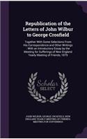 Republication of the Letters of John Wilbur to George Crosfield