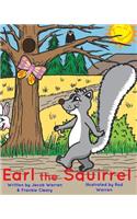 Earl The Squirrel