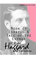 Moon of Israel: A Tale of the Exodus